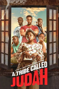 Read more about the article A Tribe Called Judah (2023) – Nollywood Movie