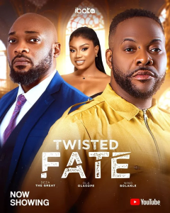 Read more about the article Twisted Fate (2024) – Nollywood Movie