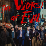 Read more about the article The Worst of Evil Season 1 Episode 2