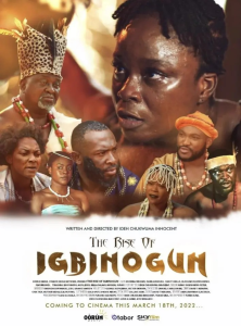 Read more about the article The Rise of Igbinogun (2022) – Nollywood Movie